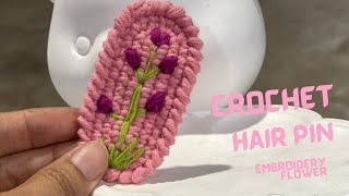 Crochet Hairpin Flower Embroidery 🌸 [upl. by Thorrlow]