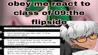 Obey me textObey me react to class of 09the flipside [upl. by Akinit]