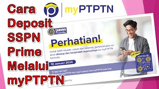 Cara Deposit SSPN Prime melalui myPTPN [upl. by Nemraciram]