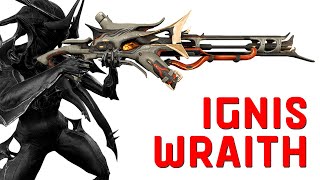 WARFRAME  IGNIS WRAITH  ปืนฉีดปลวก 20 [upl. by Anotyad765]