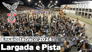 Gaviões da Fiel 2024  Largada e Pista  Ensaio Técnico  Samba ao vivo  ETSP24 [upl. by Lukasz]