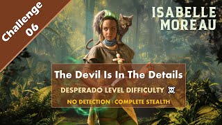 Desperados III  Challenge 6  The Devil Is In The Details  Desperado Level Difficulty [upl. by Soph523]