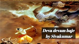 Deva devam bhaje singing by Kumar [upl. by Ok]