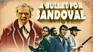 A Bullet for Sandoval HD 1969  Full Movie  Action Adventure Drama  Hollywood English Movie [upl. by Gurney]