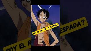 El día que Luffy se convirtió en mejor Espachin que Zoro theonerd [upl. by Lemraj]