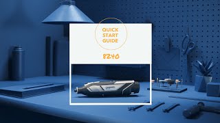 Dremel®  QuickStart Guide 8240 [upl. by Tsugua]