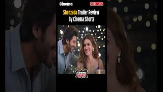 shehzada movie trailer review kartikaaryan kritisanon [upl. by Birk]