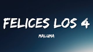 Maluma  Felices los 4 LetraLyrics [upl. by Llewellyn]