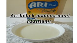 Arı bebek maması Nasıl hazırlanır [upl. by Millian]