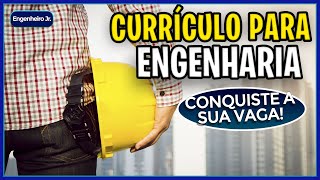 COMO ELABORAR UM CURRÍCULO DE SUCESSO para ENGENHARIA  ESTÁGIO E TRAINEE [upl. by Nissensohn667]