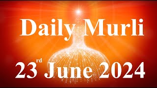 Daily Murli English 23 June 2024daily English murlimurli in EnglishEnglish murli todayMurli [upl. by Benildas]