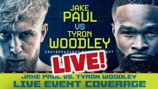 Jake Paul vs Tyron Woodley  LIVE Coverage [upl. by Suivatra39]