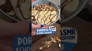 Porridge SchokoBanane shorts asmr porridge [upl. by Taam402]