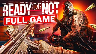 Ready or Not  FULL GAME 4K 60FPS Campaign Walkthrough Gameplay No Commentary [upl. by Sivehc]