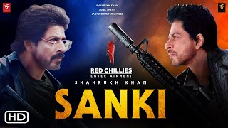 Sanki Movie  Shahrukh Khan Jacqueline Fernandez Sanki Trailer Sanki Box Office Collection [upl. by Atiuqcir]