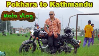 Moto Vlog Pokhara to Kathmandu Prithvi Highway [upl. by Georgie]