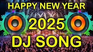 HAPPY NEW year 2025 new jbl mix dj competition song matal dance dj picnic special  New Year Songs [upl. by Xylon]