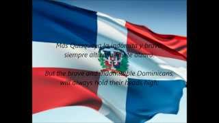 Dominican National Anthem  quotQuisqueyanos Valientesquot ESEN [upl. by Adalia100]