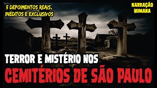 OS CEMITÉRIOS DA CIDADE DE SÃO PAULO LENDAS OU REALIDADE  CASOS SOBRENATURAIS REAIS E INÉDITOS [upl. by Aborn]