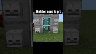 Skeleton noob to pro in Minecraft [upl. by Louls]