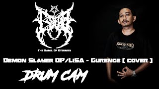 The Sama of Eternity  Demon Slayer OPLiSA  Gurenge  cover  live Drum cam Mochive2sary [upl. by Beka]