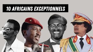 10 Hommes AFRICAINS qui ont façonné lhistoire de lAfrique au cours des cinquante dernières années [upl. by Epoh]