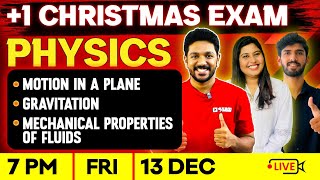 Plus One Physics Christmas Exam  Motion in a Plane  Gravitation  Mechanical Properties of Fluids [upl. by Benjie]