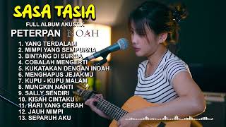 YANG TERDALAM SASA TASIA AKUSTIK COVER FULL ALBUM [upl. by Ehav]