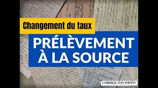 Attention au changement sur votre taux à la source en septembre [upl. by Munn181]