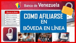 🔒 Cómo Registrarse en BÓVEDA EN LÍNEA BDV Banco Venezuela 【✔️GUÍA】 [upl. by Euqinahc]