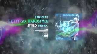 Frozen  Let It Go Hardstyle Remix [upl. by Nner]