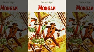 Morgan  Aventuras De Un Pirata Del Caribe LibrosPorElCamino Novela De Aventuras  Audiolibro [upl. by Selassie375]