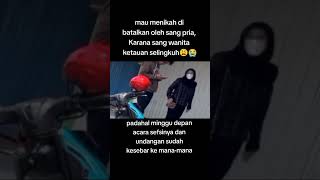 Batal nikah karena sang wanita kepergok selingkuh shortvideo [upl. by Ayel]