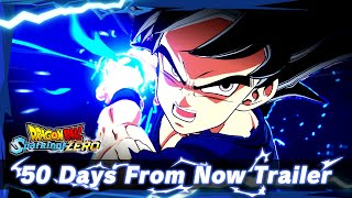 「ドラゴンボール Sparking ZERO」  50 Days From Now Trailer [upl. by Uhayile835]