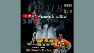 Tha BOTBLiveShow Hummmpday thabrothas botb dopepodcast [upl. by Nauqed]