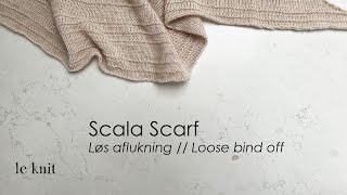 Løs aflukning  Scala Scarf [upl. by Naitirb594]