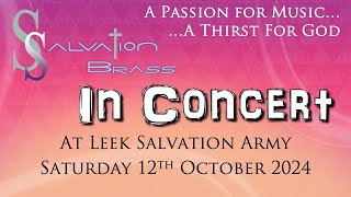 Salvation Brass live from Leek Salvation Army  Saturday 12th October 2024 [upl. by Egidio]