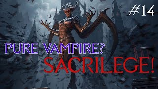 SKYRIM Sacrilege  Pure Vampire Build  14 [upl. by Slocum]