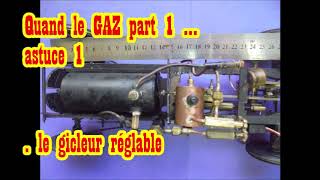 le GAZ part 1  le gicleur réglable [upl. by Drice]