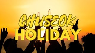 The Best Korean Holidays quotchuseokquot [upl. by Adanama]