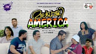 Malayali From America  Malayalam Short film Sitcom  Ajo Samuel  Team Kirikirippukal [upl. by Linzy858]