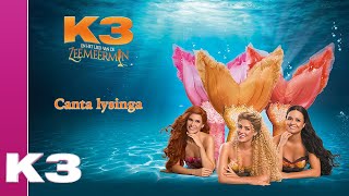 K3 lyrics Canta lysinga [upl. by Namwen520]