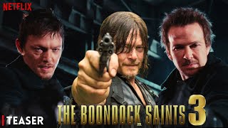 The Boondock Saints 3 Teaser 2025  Release Date Latest News [upl. by Eatton766]