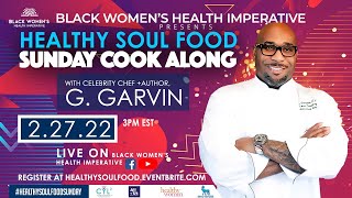 Healthy Soul Food Sunday Cook Along with Celebrity Chef G Garvin [upl. by Etaner]