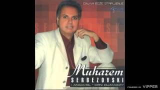 Muharem Serbezovski  Živela je naša ljubav  Audio 2006 [upl. by Dib]