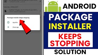 Package Installer Keeps Stopping Problem  Package Installer Stopping Solve✅ 100 WORKS [upl. by Matilda]