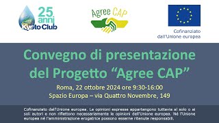 Convegno di presentazione del Progetto “Agree CAP” [upl. by Boyes]