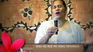 SISU KO KOE PE HOKU OFAANGA  Tangikina Pahulu Uhila [upl. by Lachlan170]