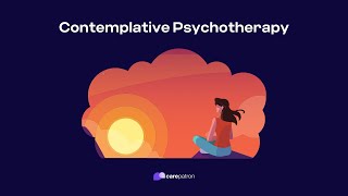 Contemplative Psychotherapy [upl. by Selig48]