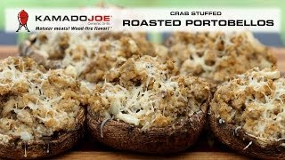 Kamado Joe Crab Stuffed Portobellos [upl. by Johnson]